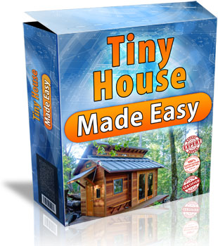 Tiny House Made Easy™